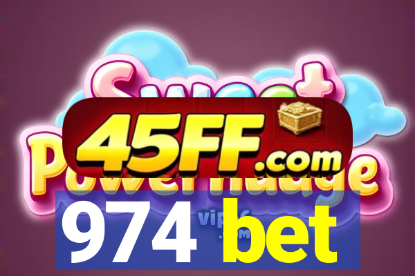 974 bet